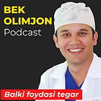 Bek Olimjon Podcast