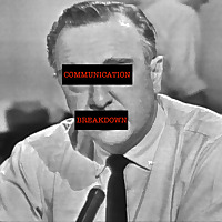 Communication Breakdown