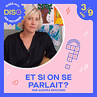 Et si on se parlait ?