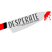 Desperate