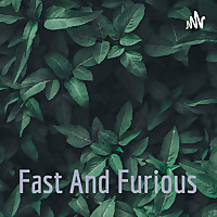 Fast And Furious