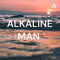 ALKALINE MAN