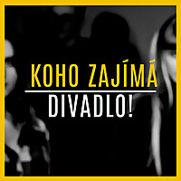 Koho zajímá divadlo!