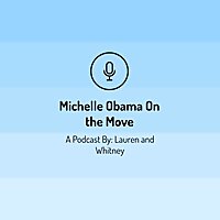 Michelle Obama On the Move
