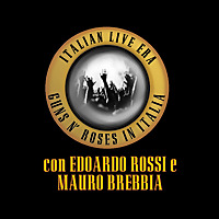 Guns n' Roses Italian Live Era