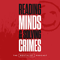 Reading minds and solving crimes: The Mentalist podcast