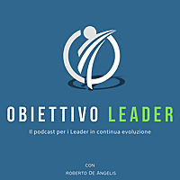 Obiettivo Leader - La leadership fatta semplice