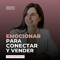 Emocionar para Conectar (y vender)