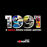 Rádio Comercial - 1991 - E Nada Ficou como Antes