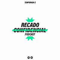 Recado Confidencial