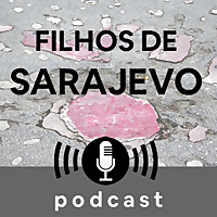 Filhos de Sarajevo