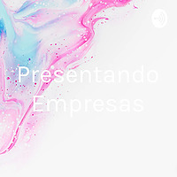 Presentando Empresas