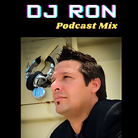 Dj Ron Nevado Podcast Mixes