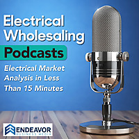 Electrical Wholesaling Podcasts