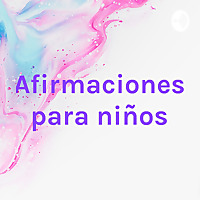 Afirmaciones para niños