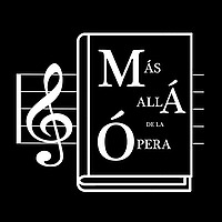 Más Allá De La Ópera