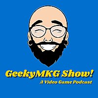 GeekyMKG Show!