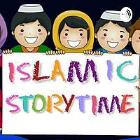 ISLAMIC STORY TIME