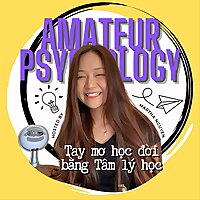 Amateur Psychology - Tay mơ học đời bằng Tâm lý học