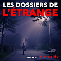 LES DOSSIERS DE L'ÉTRANGE
