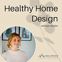 Healthy Home Design