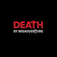 Death by Misadventure: True Crime Paranormal