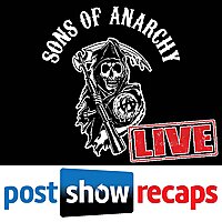 Sons of Anarchy: LIVE | Post Show Recaps of the FX series