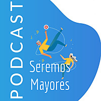 Seremos Mayores