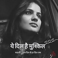 Ye Dil Hai Mushkil