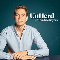 UnHerd with Freddie Sayers
