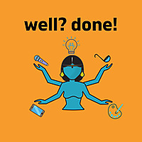 Well? Done!