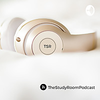 TheStudyRoom Podcast