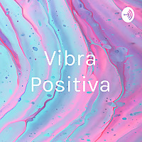 Vibra Positiva
