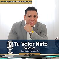 Tu Valor Neto - Finanzas Personales y Negocios