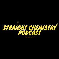 Straight Chemistry Podcast