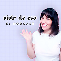 Vivir de eso