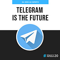Telegram Is The Future