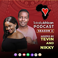 Totally African Podcast