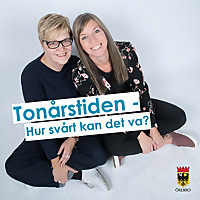 Tonårstiden - hur svårt kan det va?