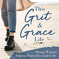 Smart Living with Grit and Grace