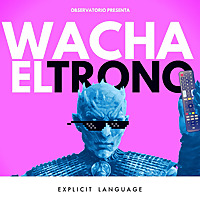 Wacha El Trono