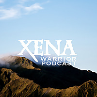 Xena: Warrior Podcast