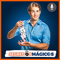 Segredos Mágicos - Comportamento Humano | Desenvolvimento Pessoal | Alta Performance | Empreendedorismo