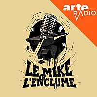 Le mike et l'enclume