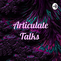 Articulate Talks