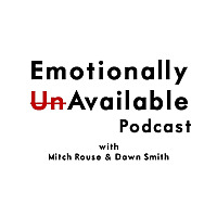 Emotionally UnAvailable