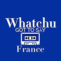 Whatchu Got To Say - France   On en parle avec FOB...