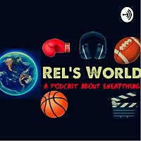 Rel’s World