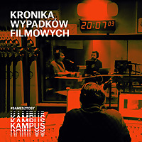 Kronika Wypadków Filmowych