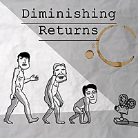 Diminishing Returns